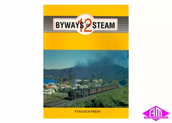 Byways of Steam – 12