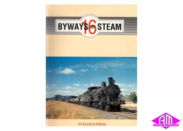 Byways of Steam – 16