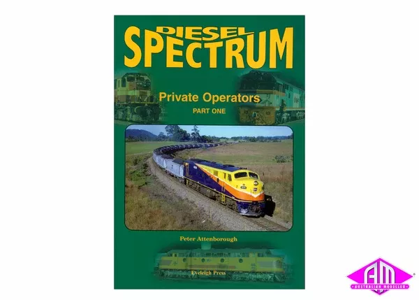 Diesel Spectrum – 7 Private Operators Part One