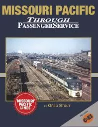Missouri Pacific Through Passenger Service