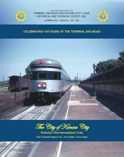 TRRA Issue 83 – The City of Kansas City
